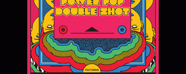 Power Pop Double Shot – The Livingstone Daises & The Grapes